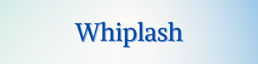 Whiplash Treatment in Wilmington NC